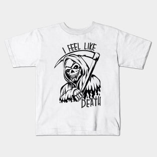 I Feel Like Death Kids T-Shirt